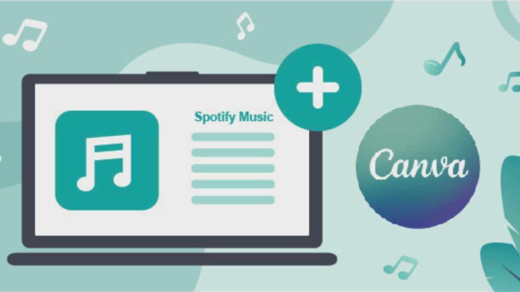 How to Add Spotify Songs to Canva for Free